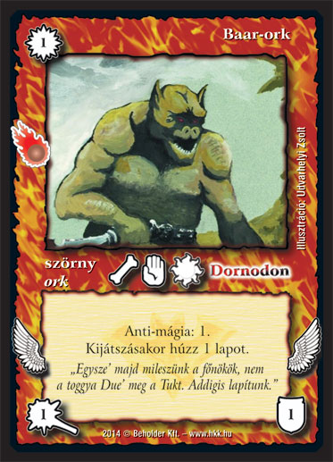 Kiadás: Mágusok Alkonya
Gyakoriság: gyakori