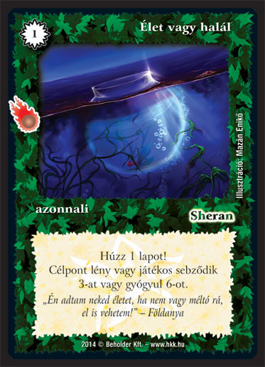 Kiadás: Mágusok Alkonya
Gyakoriság: gyakori