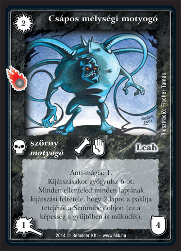 Kiadás: Mágusok Alkonya
Gyakoriság: nem gyakori