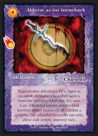 Kiadás: Mágusok Alkonya
Gyakoriság: ritka