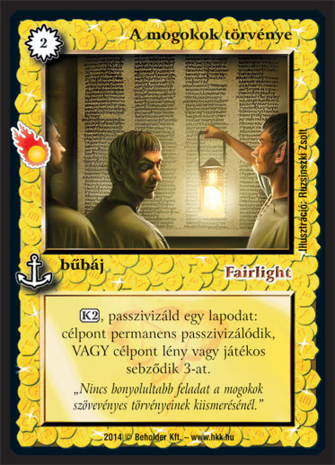 Kiadás: Mágusok Alkonya
Gyakoriság: ritka