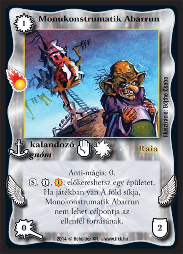 Kiadás: Mágusok Alkonya
Gyakoriság: ritka