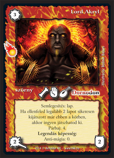 Kiadás: Mágusok Alkonya
Gyakoriság: ritka