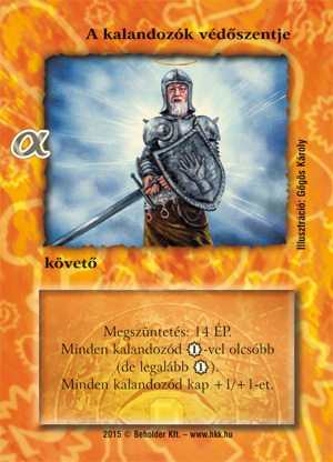 Kiadás: Alfa Pakli - Kalandozók
Gyakoriság: nem gyakori