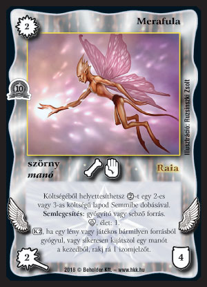 Kiadás: Zarknod visszatér, Alappakli, 10. kiadás
Gyakoriság: nem gyakori