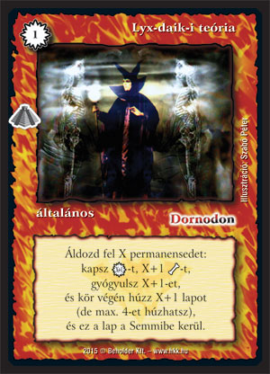 Kiadás: Zarknod visszatér
Gyakoriság: nem gyakori