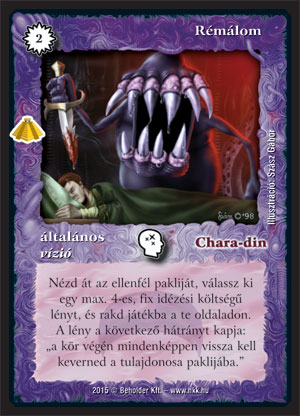 Kiadás: Zarknod visszatér
Gyakoriság: ritka