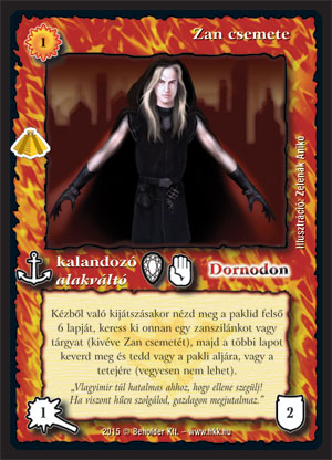 Kiadás: Zarknod visszatér
Gyakoriság: ritka