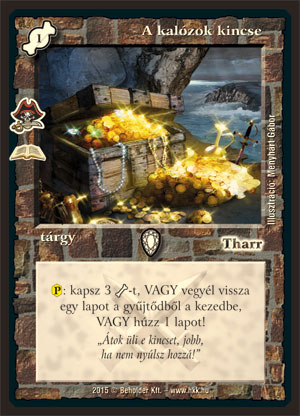 Kiadás: Kalózok (Zén)
Gyakoriság: ritka