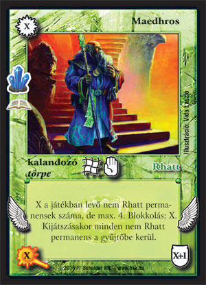 Kiadás: Kristálymágia (Zén)
Gyakoriság: ritka