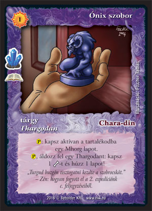 Kiadás: Kristálymágia (Zén)
Gyakoriság: ritka