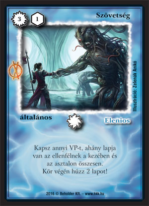 Kiadás: Hatalom Szövetsége
Gyakoriság: ritka