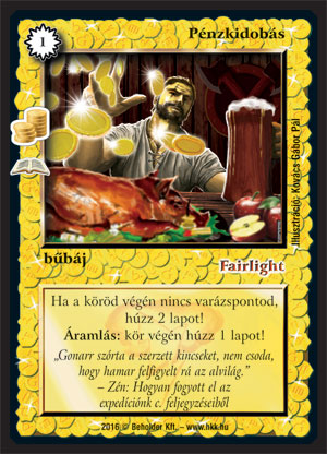 Kiadás: Alanori piactér (Zén)
Gyakoriság: ritka