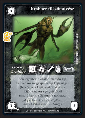 Kiadás: Kreátor műhelye
Gyakoriság: ritka