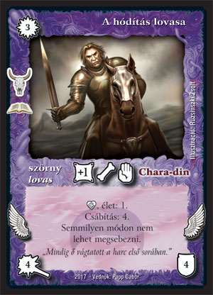 Kiadás: Baljós jelek (Zén)
Gyakoriság: ritka