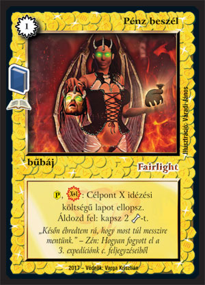 Kiadás: Szólások (Zén)
Gyakoriság: ritka