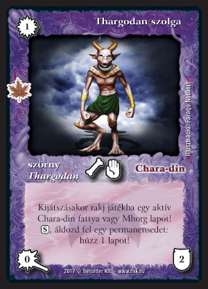 Kiadás: Gemina Erdeje
Gyakoriság: gyakori