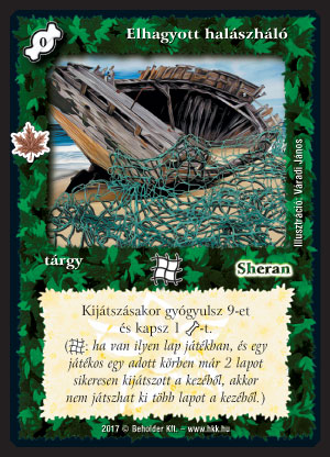 Kiadás: Gemina Erdeje
Gyakoriság: gyakori