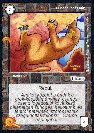 Kiadás: Chara-din visszatér, Túlélők Földje
Gyakoriság: ritka