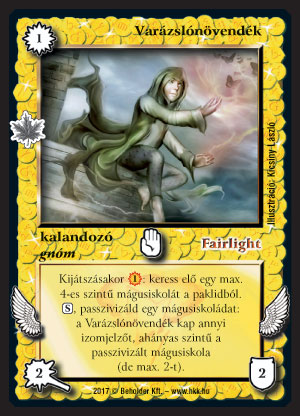 Kiadás: Gemina Erdeje
Gyakoriság: nem gyakori