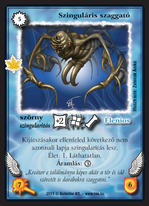 Kiadás: Gemina Erdeje
Gyakoriság: ritka