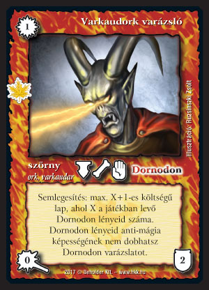 Kiadás: Gemina Erdeje
Gyakoriság: ritka