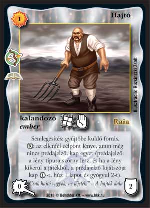 Kiadás: Vadászat (Zén)
Gyakoriság: ritka