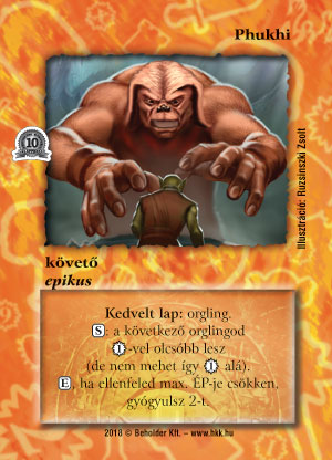 Kiadás: Alappakli, 10. kiadás
Gyakoriság: nem gyakori