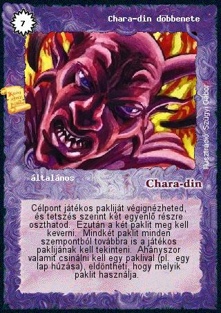 Kiadás: Chara-din visszatér
Gyakoriság: ultra ritka