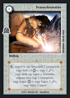 Kiadás: Alappakli, 10. kiadás
Gyakoriság: nem gyakori