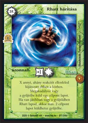 Kiadás: Alappakli, 10. kiadás, Alappakli, 11. kiadás
Gyakoriság: ritka