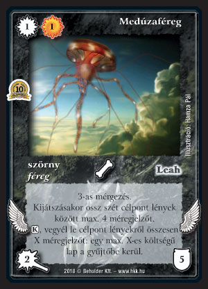 Kiadás: Alappakli, 10. kiadás
Gyakoriság: ritka