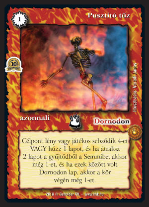 Kiadás: Alappakli, 10. kiadás, Alappakli, 11. kiadás
Gyakoriság: ritka