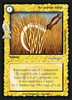 Kiadás: Namír szántóföldek (Zén)
Gyakoriság: ritka