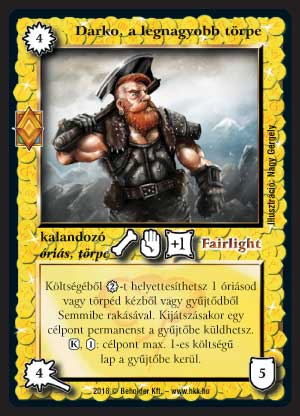 Kiadás: Elemi erők
Gyakoriság: ritka