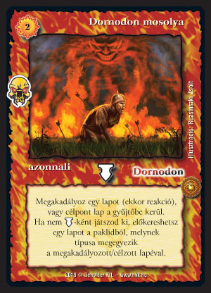 Kiadás: Élőholt invázió
Gyakoriság: ritka