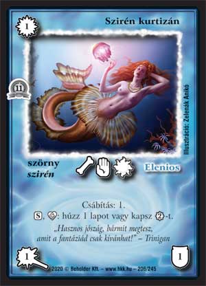 Kiadás: Alappakli, 11. kiadás
Gyakoriság: nem gyakori