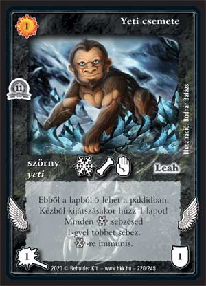 Kiadás: Védnök 2021, Alappakli, 11. kiadás
Gyakoriság: nem gyakori