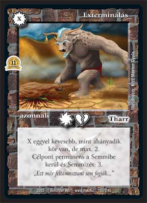 Kiadás: Alappakli, 11. kiadás
Gyakoriság: ritka