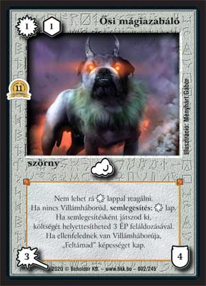 Kiadás: Alappakli, 11. kiadás
Gyakoriság: ritka