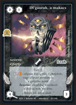 Kiadás: Alappakli, 11. kiadás
Gyakoriság: ritka