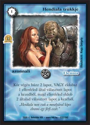 Kiadás: Alappakli, 11. kiadás
Gyakoriság: ritka