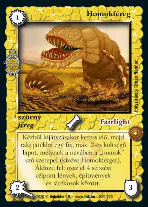 Kiadás: Homokdűnék
Gyakoriság: ritka