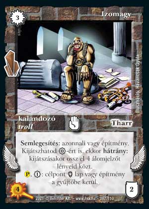 Kiadás: Kristályláz
Gyakoriság: gyakori