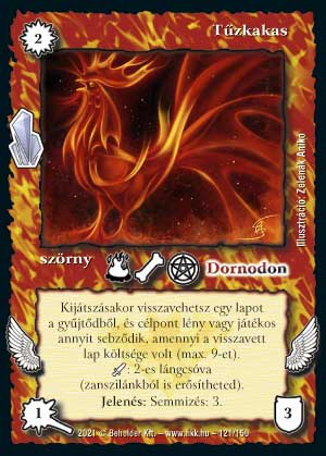 Kiadás: Kristályláz
Gyakoriság: nem gyakori