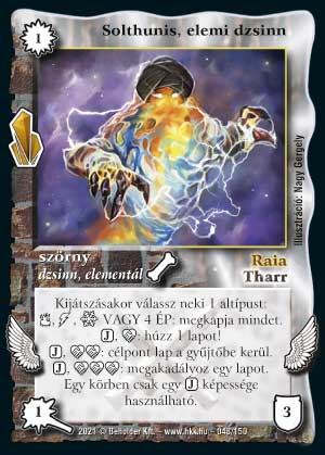 Kiadás: Kristályláz
Gyakoriság: ritka