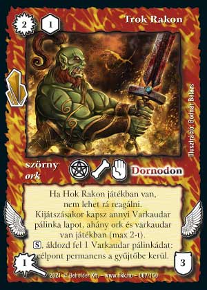 Kiadás: Kristályláz
Gyakoriság: ritka