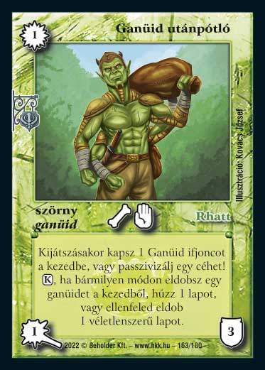 Kiadás: Roxat céhei
Gyakoriság: nem gyakori