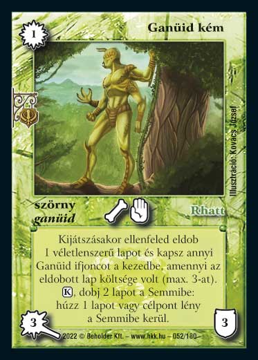 Kiadás: Roxat céhei
Gyakoriság: ritka