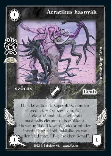 Kiadás: Hordázás (Zén)
Gyakoriság: ritka